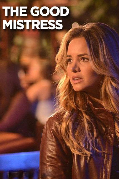 The Good Mistress постер