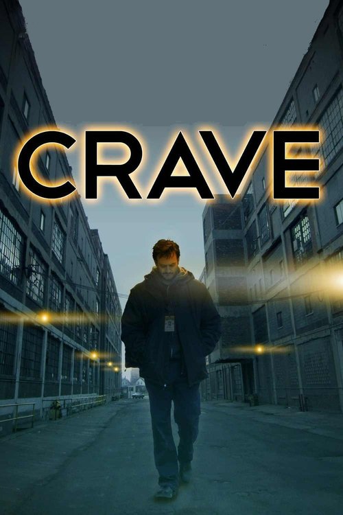 Crave постер