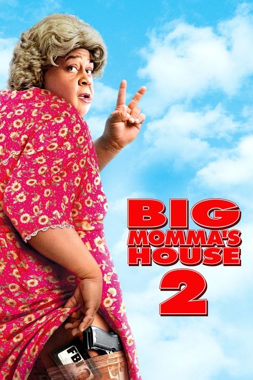 Big Momma's House 2 постер
