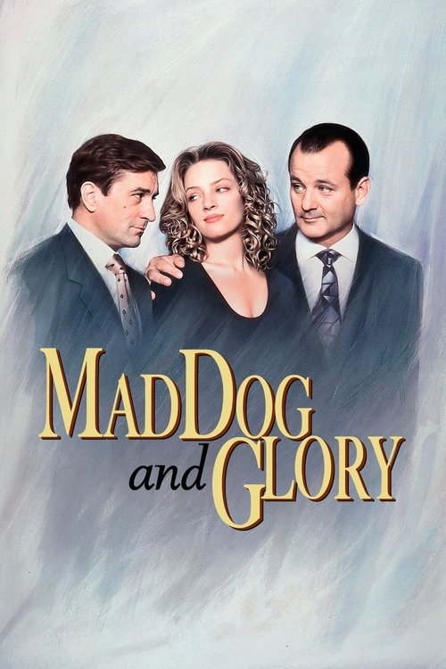 Mad Dog and Glory постер