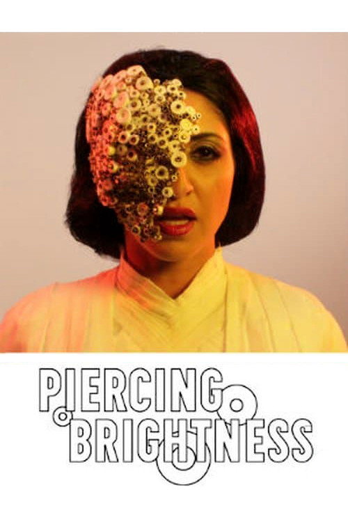 Piercing Brightness постер