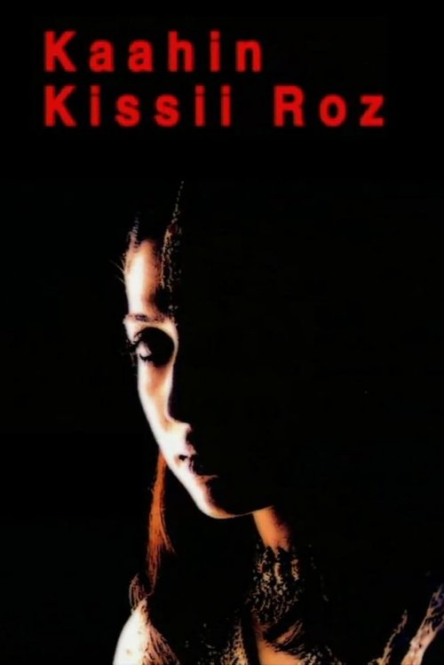 Kaahin Kissii Roz постер