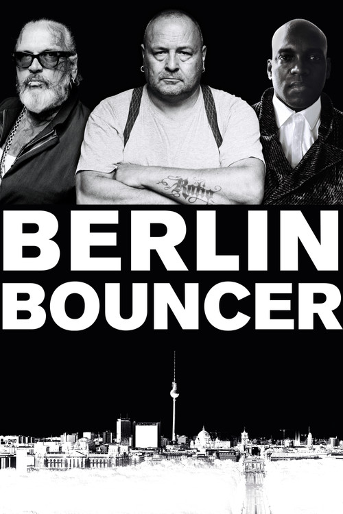 Berlin Bouncer постер