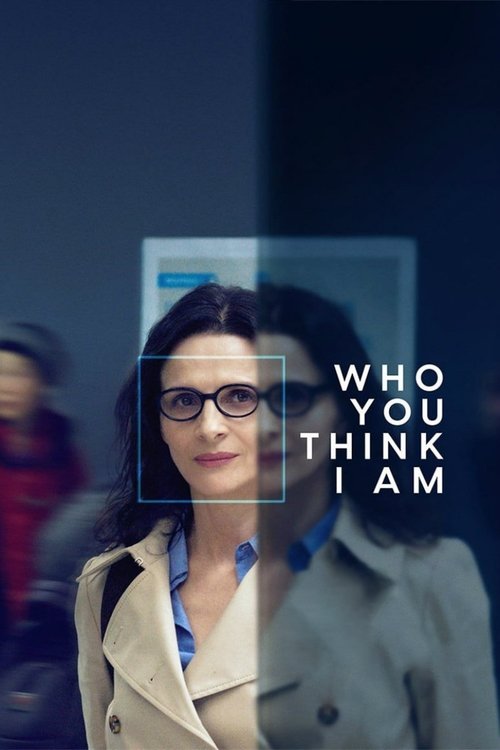 Who You Think I Am постер
