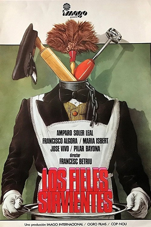 Los fieles sirvientes постер