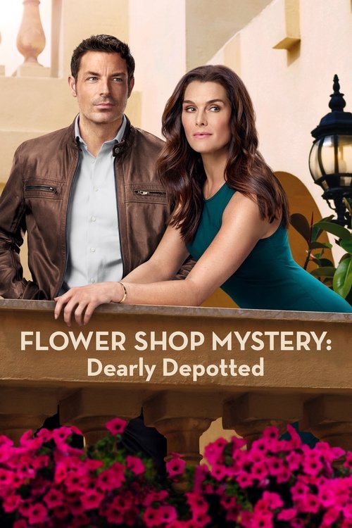 Flower Shop Mystery: Dearly Depotted постер