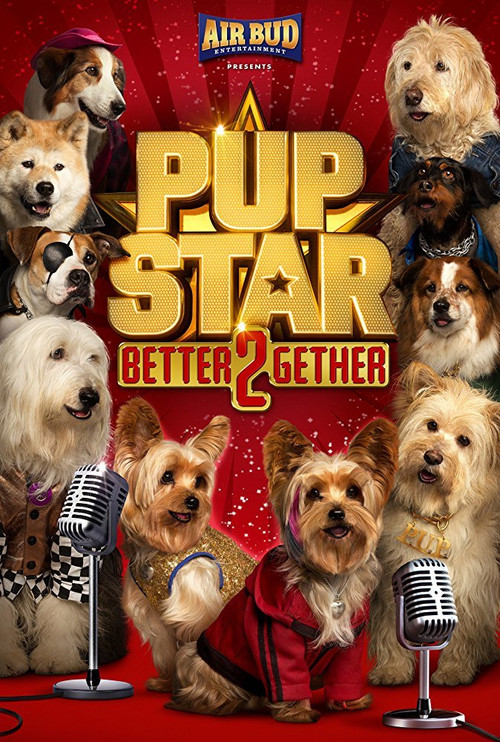 Pup Star: Better 2Gether постер