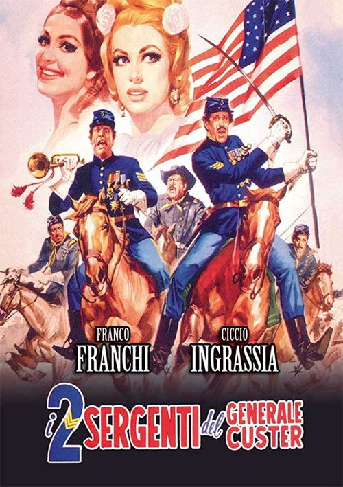 I due sergenti del generale Custer постер