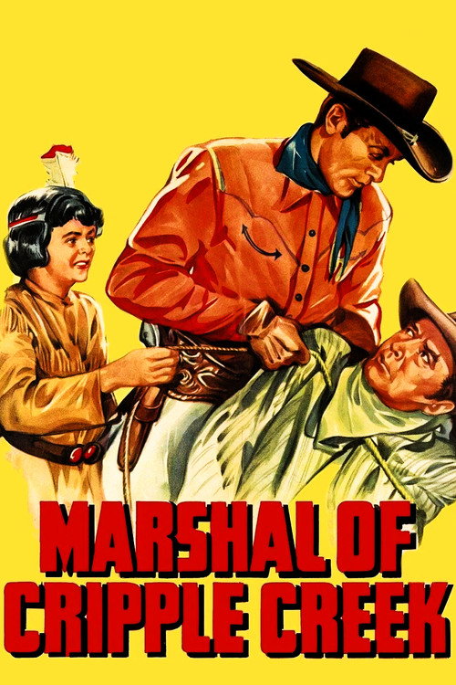 Marshal of Cripple Creek постер