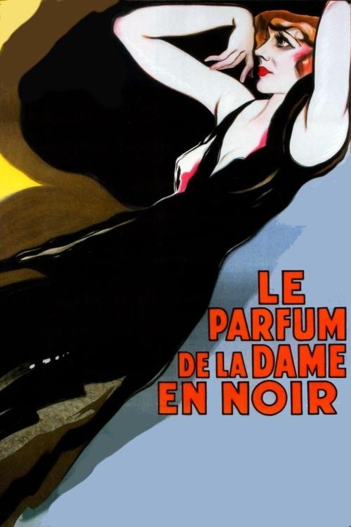 Le Parfum de la dame en noir постер