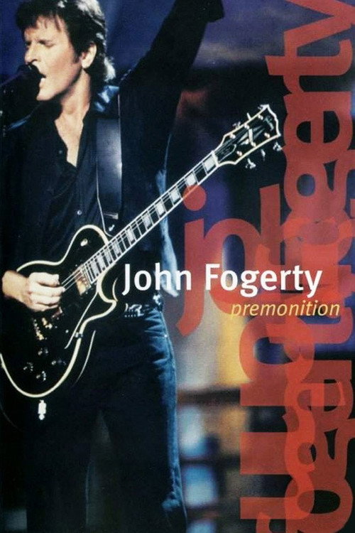 John Fogerty: Premonition постер