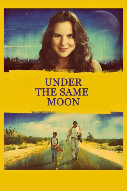 Under the Same Moon постер
