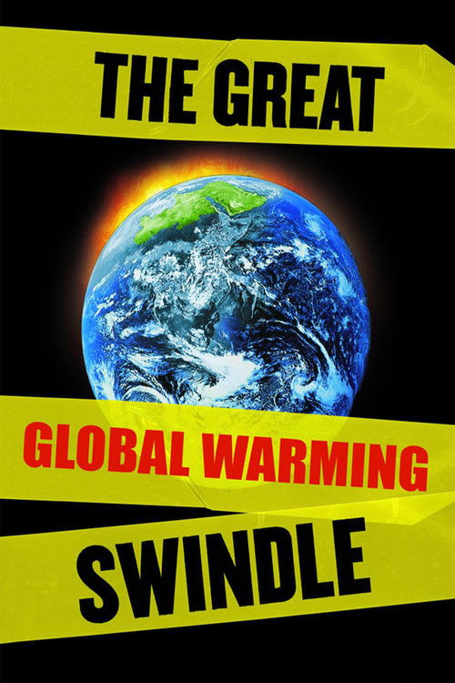 The Great Global Warming Swindle постер