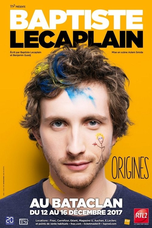 Baptiste Lecaplain - Origines постер