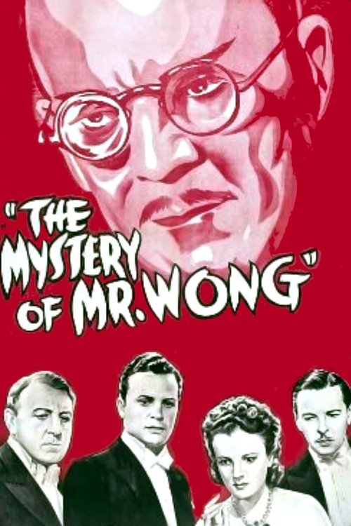 The Mystery of Mr. Wong постер