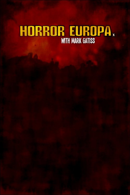 Horror Europa with Mark Gatiss постер