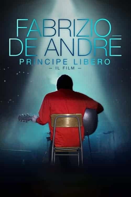 Fabrizio De André: Principe libero постер