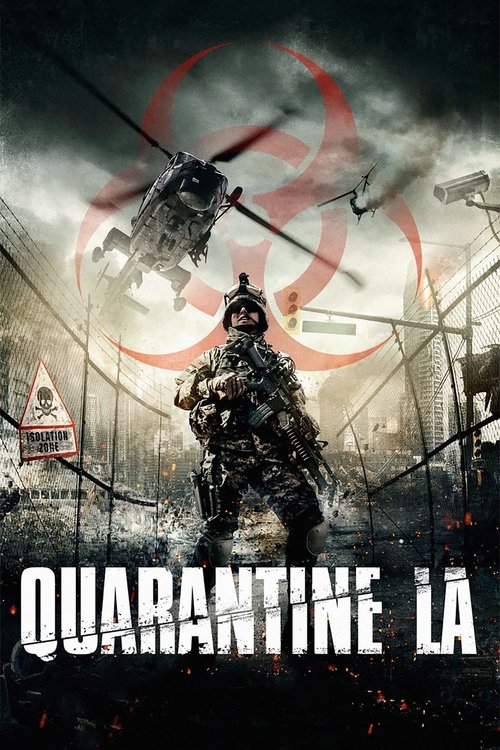 Quarantine L.A. постер