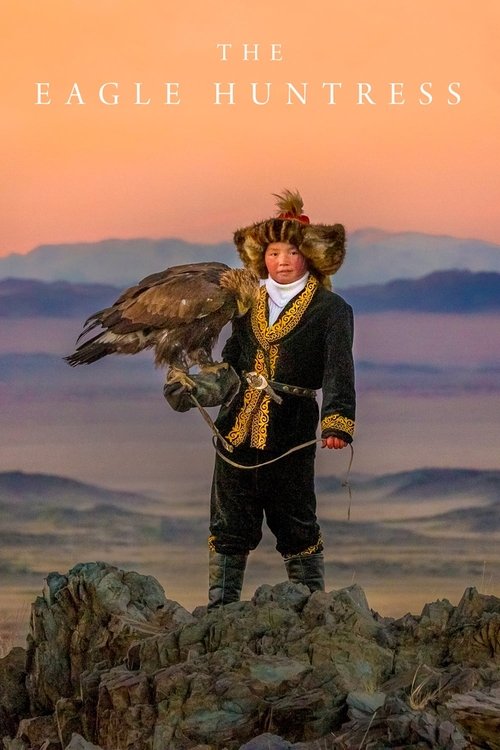 The Eagle Huntress постер