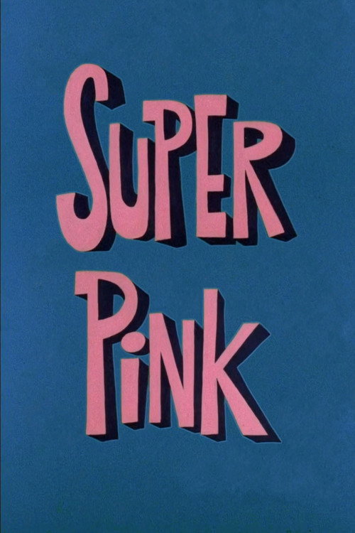 Super Pink постер