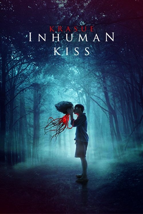 Inhuman Kiss постер