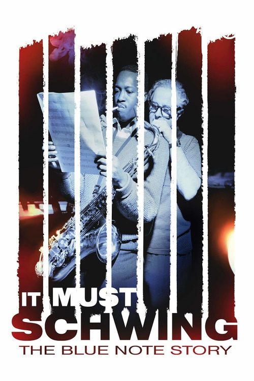 It Must Schwing: The Blue Note Story постер