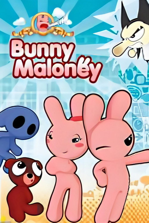 Bunny Maloney постер