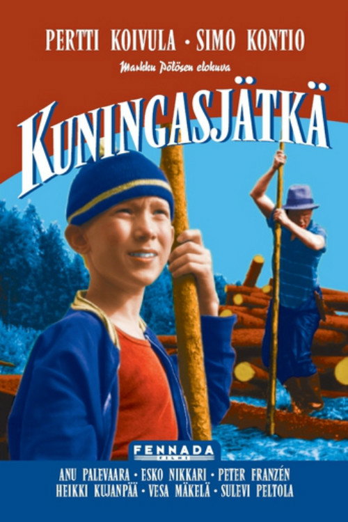Kuningasjätkä постер