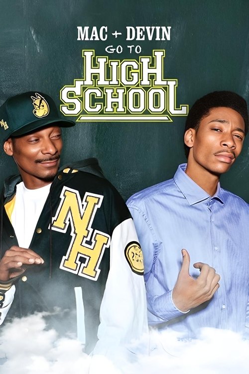 Mac & Devin Go to High School постер