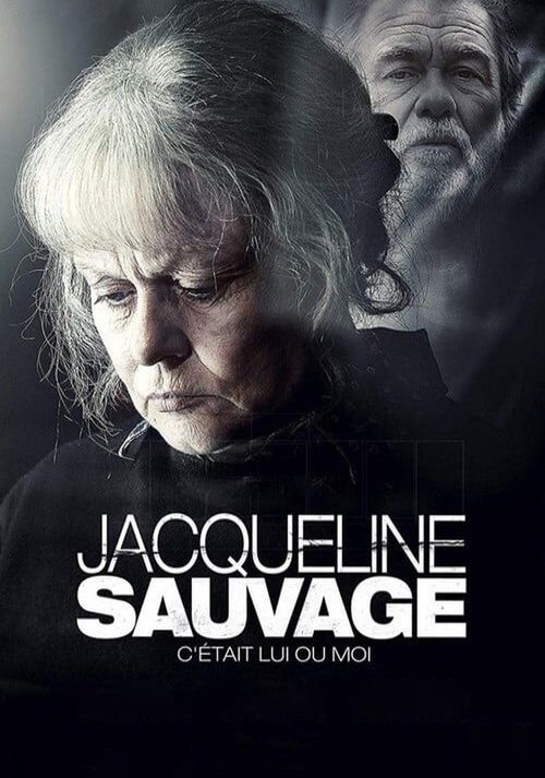 Jacqueline Sauvage: It Was Him or Me постер