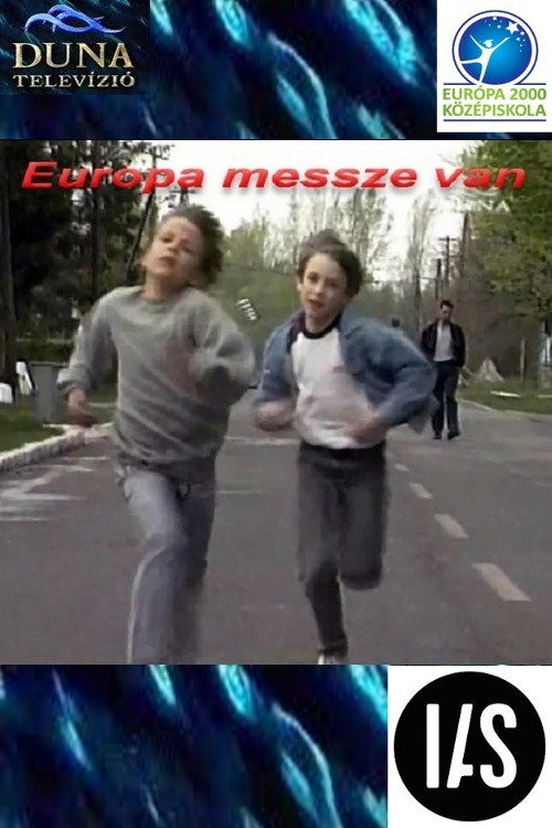 Európa messze van постер