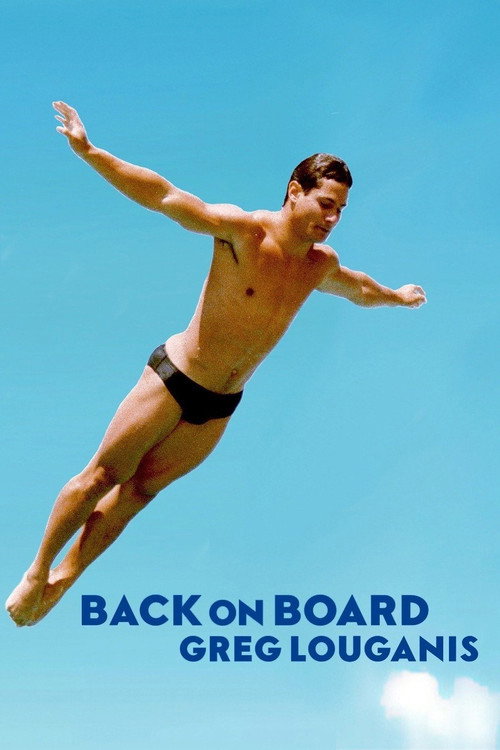 Back on Board: Greg Louganis постер
