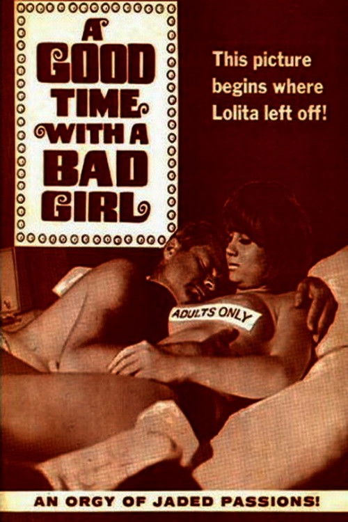 A Good Time with a Bad Girl постер