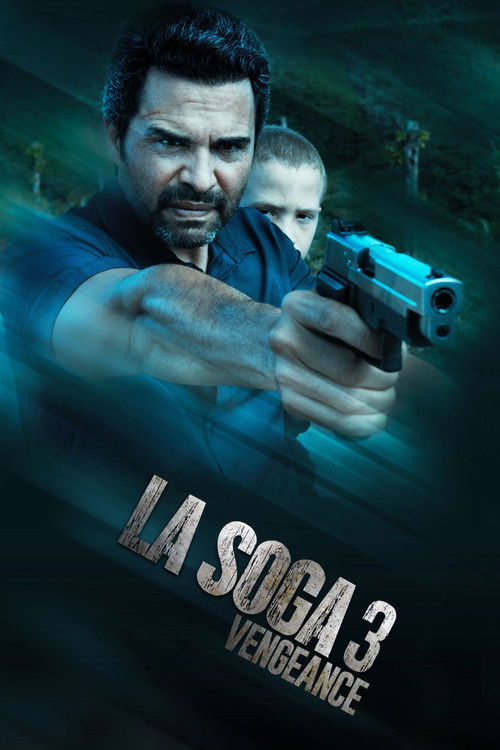 La Soga 3: Vengeance постер