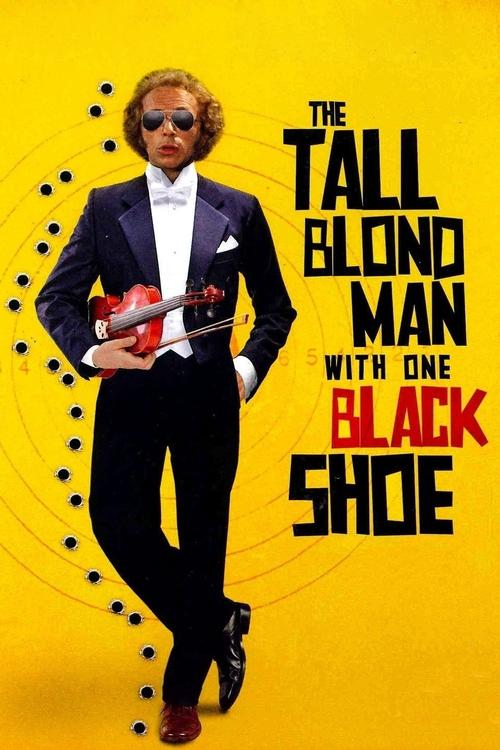 The Tall Blond Man with One Black Shoe постер