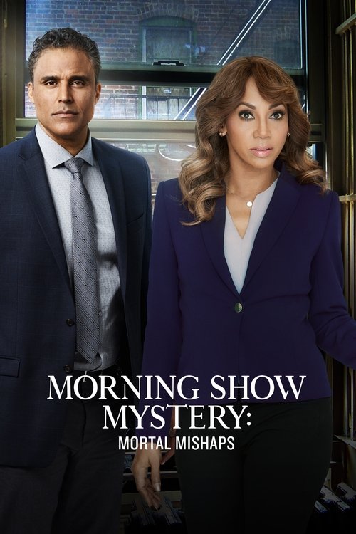 Morning Show Mysteries: Mortal Mishaps постер