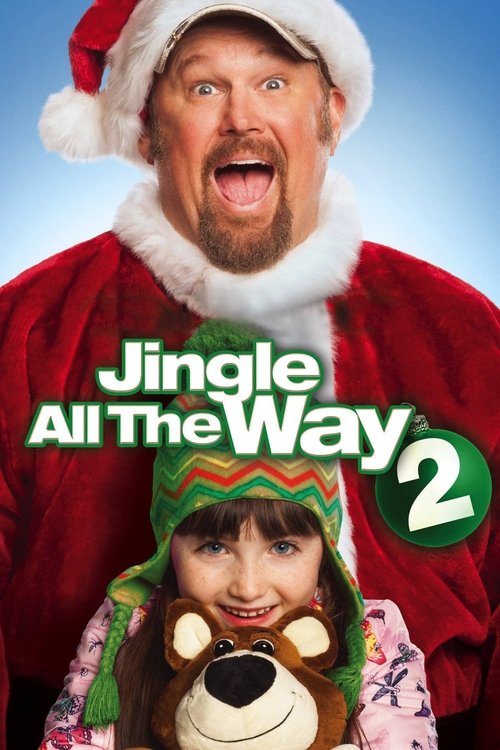Jingle All the Way 2 постер