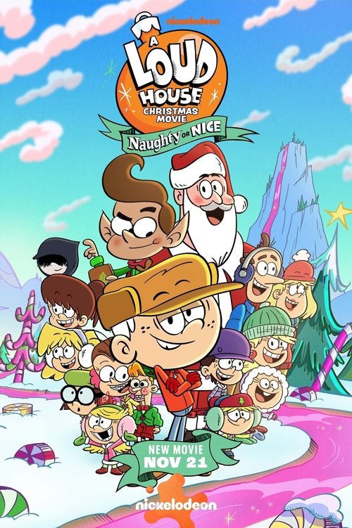 A Loud House Christmas Movie: Naughty or Nice постер