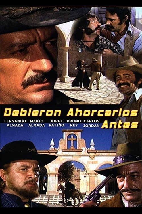 Debieron Ahorcarlos Antes постер
