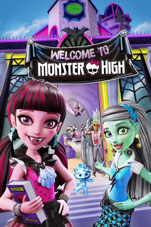 Monster High: Welcome to Monster High постер