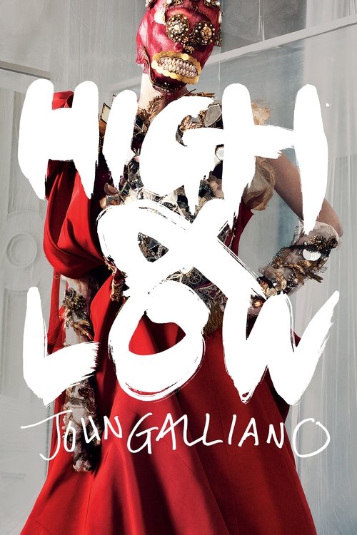 High & Low – John Galliano постер
