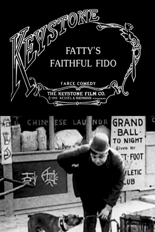 Fatty’s Faithful Fido постер