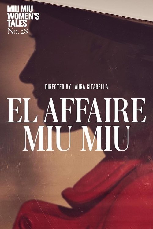 El Affaire Miu Miu постер