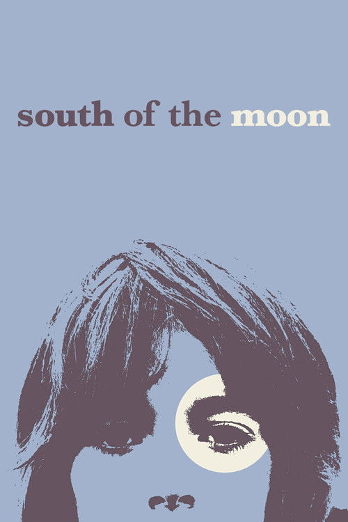 South of the Moon постер