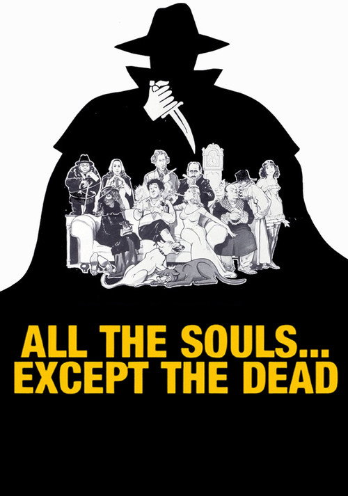 All The Souls... Except the Dead постер