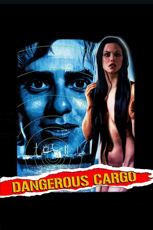 Dangerous Cargo постер