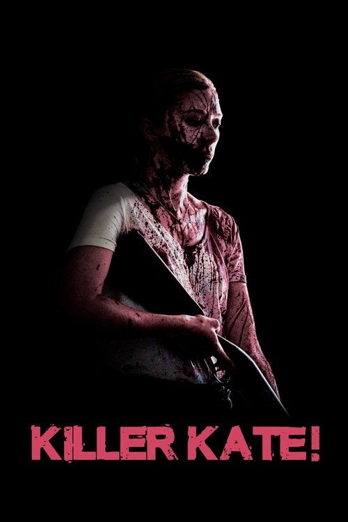 Killer Kate! постер