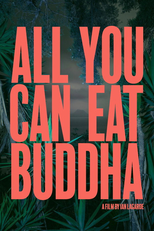 All You Can Eat Buddha постер