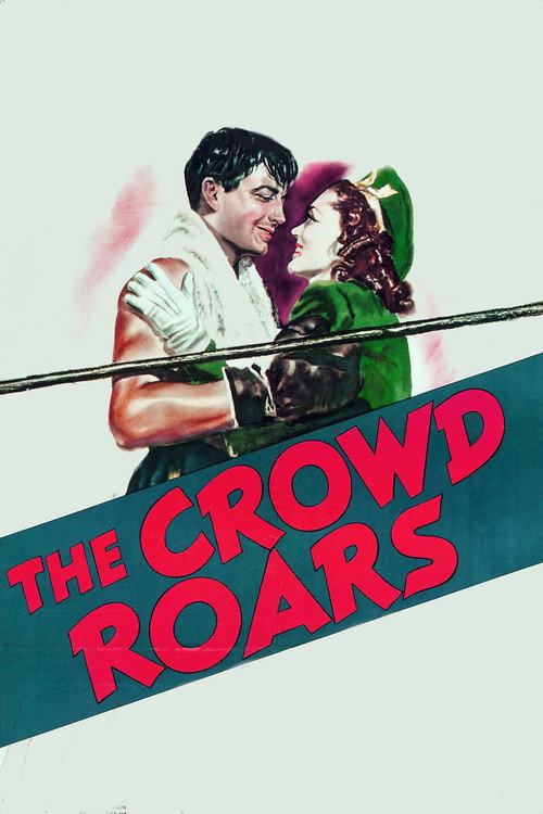 The Crowd Roars постер