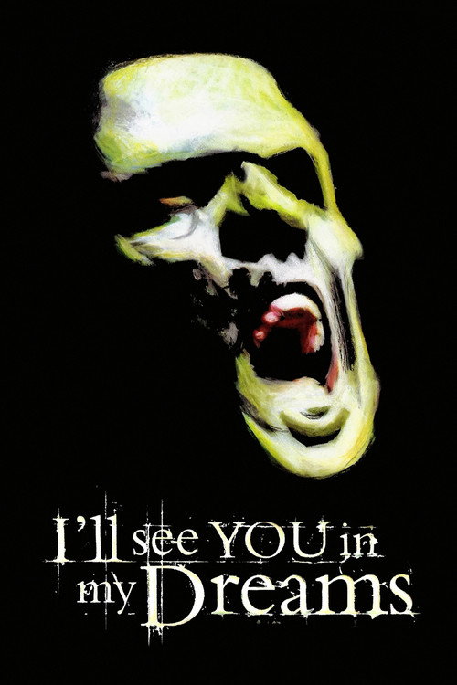 I'll See You in My Dreams постер